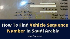 what is vehicle sequence number in ksa