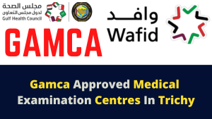 gamca approved medical examination centers in trichy